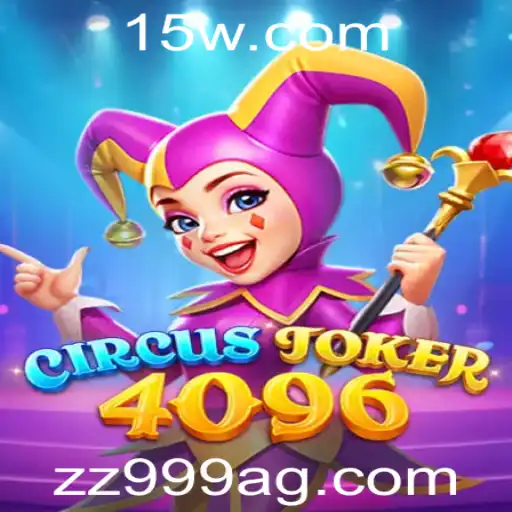 Descubra a Magia de CircusJoker4096: Um Jogo de Estratégia e Diversão