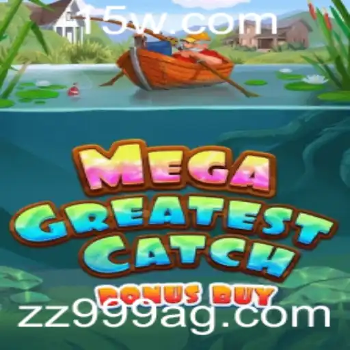 Descubra Tudo Sobre o Jogo MegaGreatestCatchBonusBuy: A Nova Onda do Entretenimento